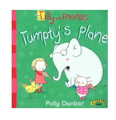 Tilly and Friends: Tumpty's Plane